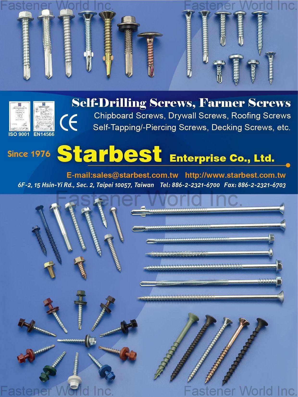STARBEST ENTERPRISE CO., LTD.  , Self-Drilling Screws, Farmer Screws, Chipboard Screws, Drywall Screws, Roofing Screws, Self-Tapping, Self-Piercing Screws, Decking Screws , Self-drilling Screws
