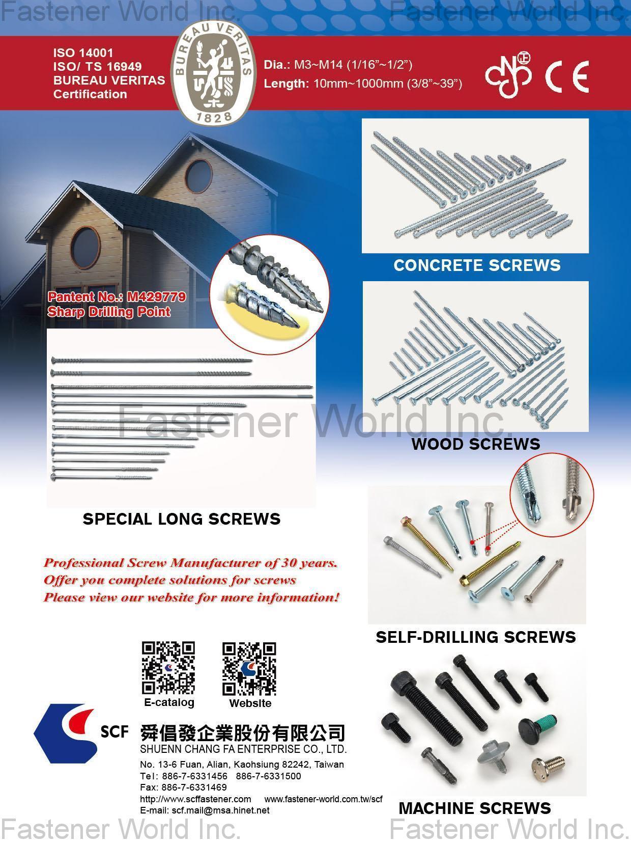 SHUENN CHANG FA ENTERPRISE CO., LTD.  , Special Long Screws, Concrete Screws, Wood Screws, Self-Drilling Screws, Machine Screws , Special Screws