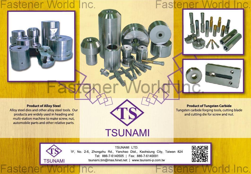 TSUNAMI LTD.  , Tungsten carbide forging tools, cutting blade and cutting die for screw and nut. , Tungsten Carbide Die