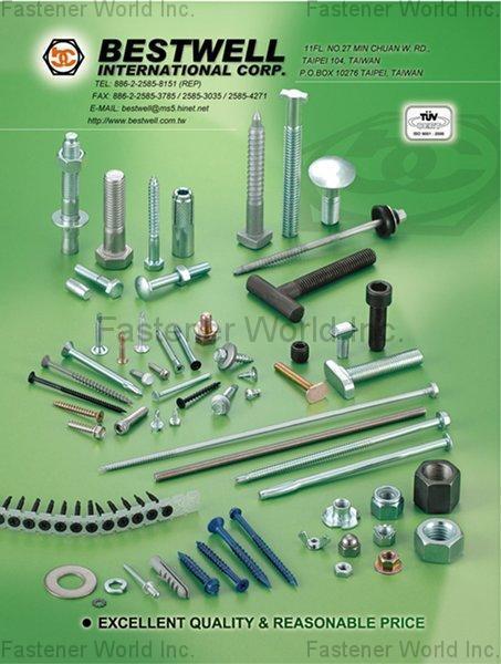 BESTWELL INTERNATIONAL CORP.  , HEX BOLT, SQUARE BOLT, CARRIAGE BOLT, FLANGE BOLT, SOCKET HEAD CAP SCREW, SET SCREW, SHACKLE BOLT, CUP BOLT, ALL THREAD STUD, OVAL NECK, SQUARE NECK, GAS BOLT, T-HEAD BOLT, SINGLE END STUD, T/S & M/S, SELF DRILLING SCREW, DWS & CHIPBOARD SCREW, SCREW WITH BONDER WASHER, SECURITY SCREW, SEM SCREW, SEPCIAL SERRATION SCREW, NUT, LOCK NUT, TEFLON COATING NUT, NON-STANDARD & OTHERS, FLAT WASHER, LOCK WASHER, SQUARE WASHER, SOLID WASHER, ANCHOR, STAMPING, SPECIAL FASTENERS, D-RING & RINGS, CNC ITEMS, WIRE MESH, BUTT SEAM SPACER, PLASTIC OR RUBBER PARTS, POWDER METALLURGY, SPRING & CLIP , Long Carriage Bolts