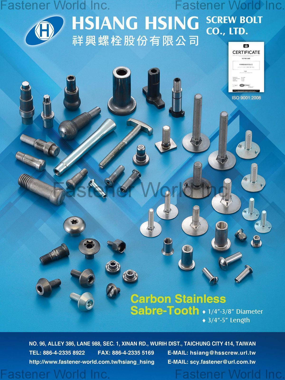 HSIANG HSING SCREW BOLT CO., LTD.  , Carbon, Stainless, Sabre-Tooth , Carbon Steel Screws