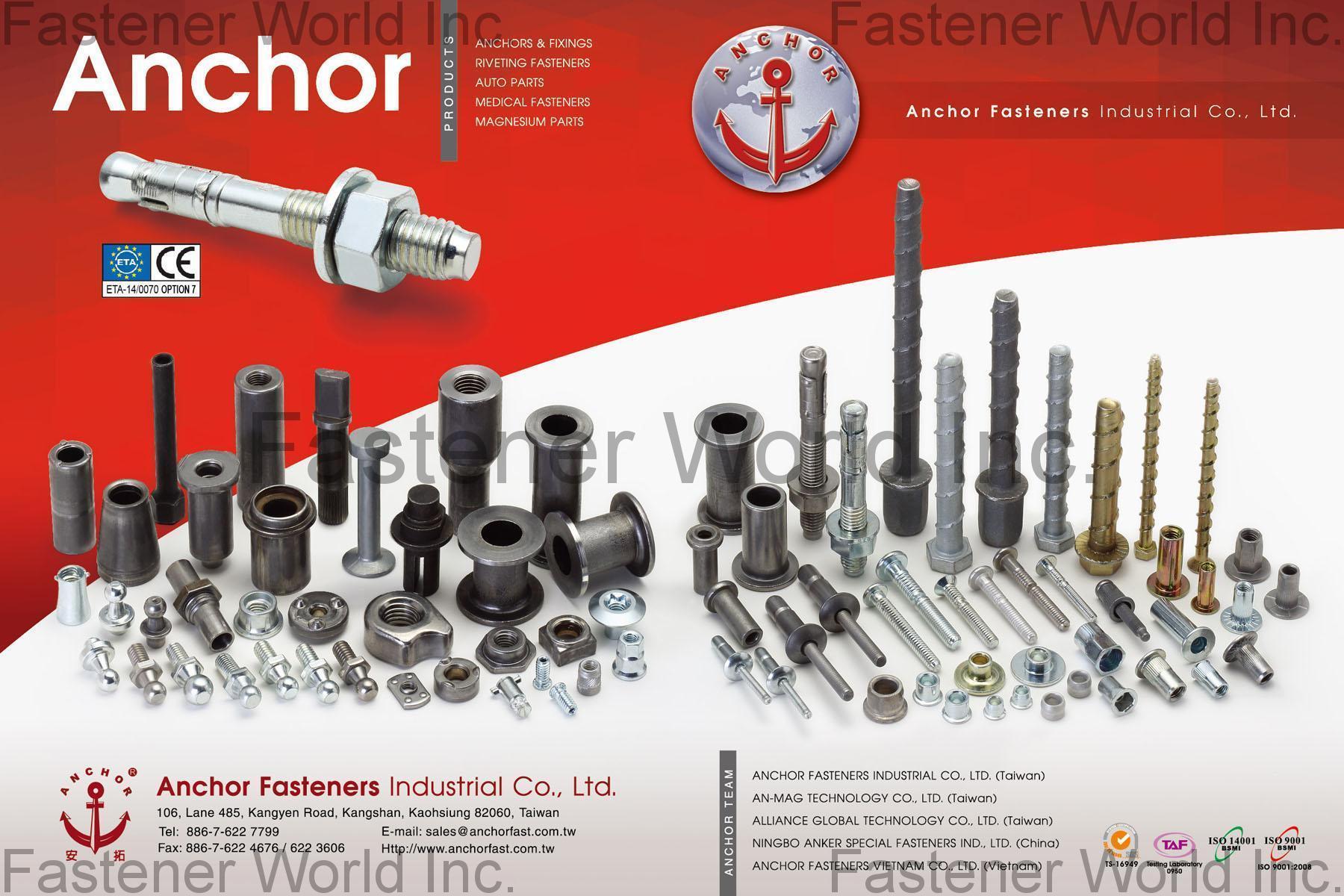 ANCHOR FASTENERS INDUSTRIAL CO., LTD.  , Anchors & Fixing, Riveting Fasteners, Auto Parts, Medical Fasteners, Magnesium Parts , Automotive Parts