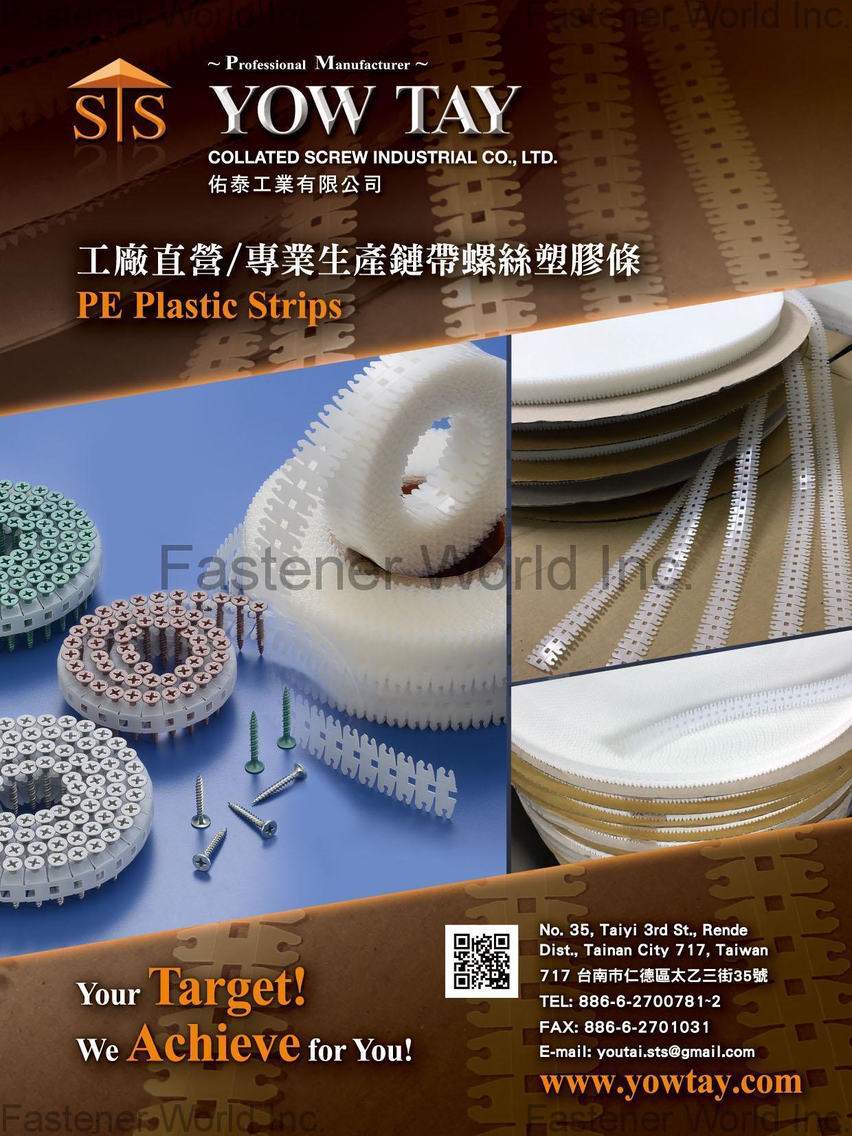 YOW TAY COLLATED SCREW INDUSTRIAL CO., LTD. , Collated Screw, PE Plastic Strips , Collated Screws