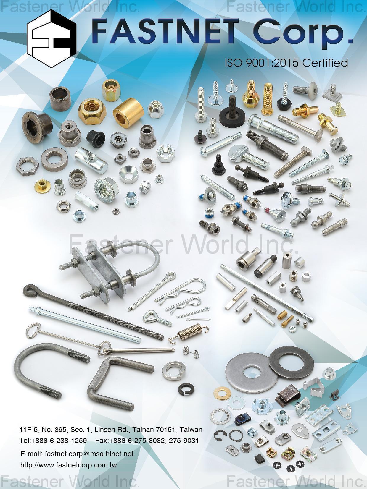 FASTNET CORP.  , Clinch Stud, Double End Stud, Flange Screw, Hex Socket Set Screw, Self drilling Screws, Sems, Special Screws to Drawings, Tapping Machine Screws, T-bolt, Thread Forming Screws, Thumb SCREW, Weld Screw, Wheel Bolt, Ball stud, Hanger Bolt, Conical Washer Nut, Flange Nut, Rivet Nut, Spacer, Special Nut, Weld Nut, Wheel Nut, Cage Nut, Stamping, T-nut, U Clip Nut, Washer, TAB Weld Nut, Spring, Wire Form, Machined Spacer, Machined Shaft, Machined Stand off, Dowel Pin,Shaft , Forged And Stamped Parts