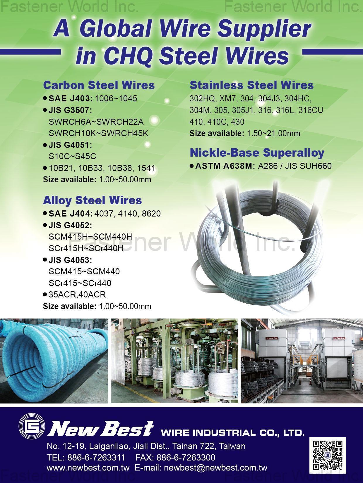 NEW BEST WIRE INDUSTRIAL CO., LTD.  , Carbon Steel Wire, Alloy Steel Wire, Stainless Steel Wire, Nickle-Base Superally , Alloy Steel Wire & Rod
