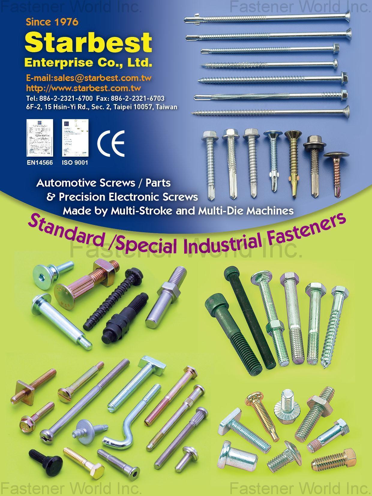 STARBEST ENTERPRISE CO., LTD.  , Standard/Special Industrial Fasteners (Automotive Screws / Parts & Precision Electronic Screws, Made by Multi-Stroke and Multi-Die Machines) , Customized Special Screws / Bolts