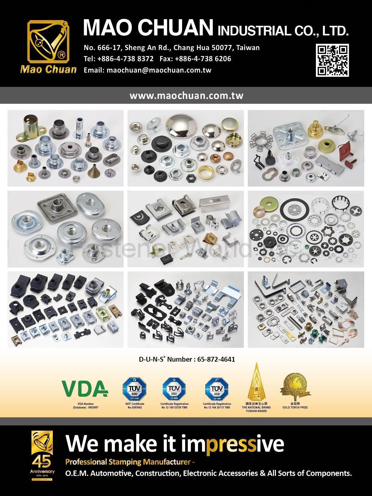 MAO CHUAN INDUSTRIAL CO., LTD. , Stamping (O.E.M, Electronic Accessories, Automotive, Customized Components, Construction) , Stamped Parts