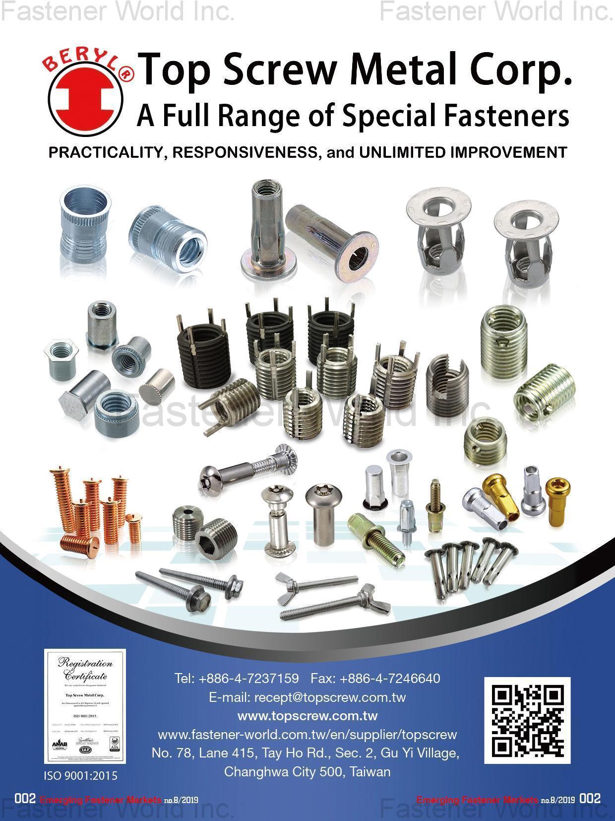 TOP SCREW METAL CORP.  , Inserts / Rivet Nuts / Jack Nuts / Blind Rivets / Pin Rivets / Bolts / Self-clinching Fasteners / Barrel Nuts / Grooved Pins , Special Parts