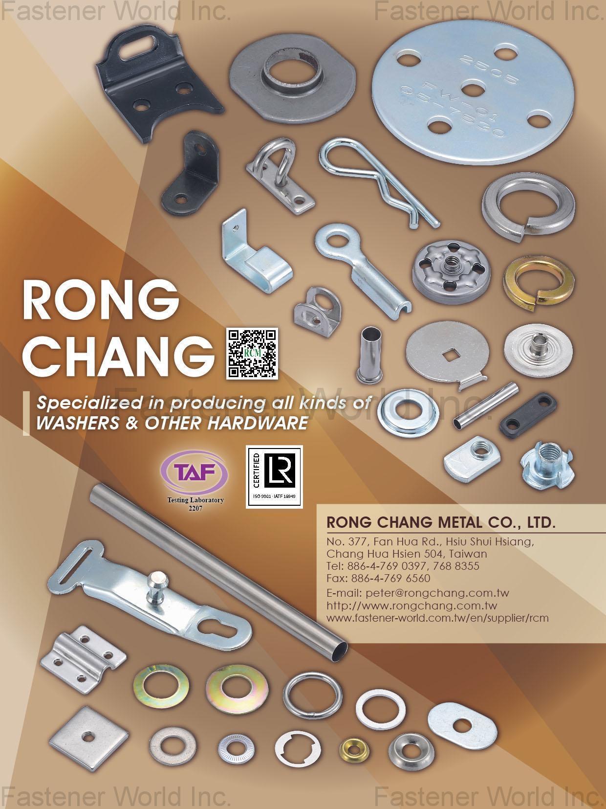RONG CHANG METAL CO., LTD.  , Spring Lock Washer,Flat Washer,Conical Washer,Special Stamping Parts,Finish Cup Washer,Tooth Lock Washer,Toggle Wing,T Nuts,Clip Nut,Wire Lock Pin,R Pin , Washers