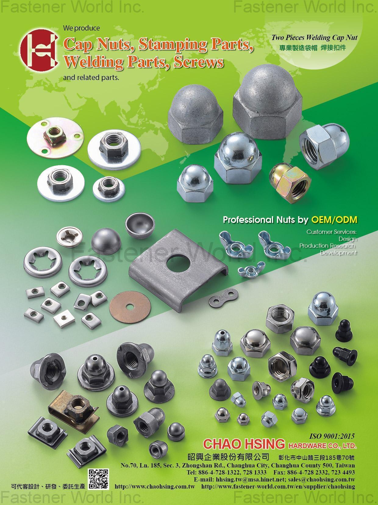 CHAO HSING HARDWARE CO., LTD.  , Cap Nuts, Stamping Parts, Welding Fasteners , Cap Nuts