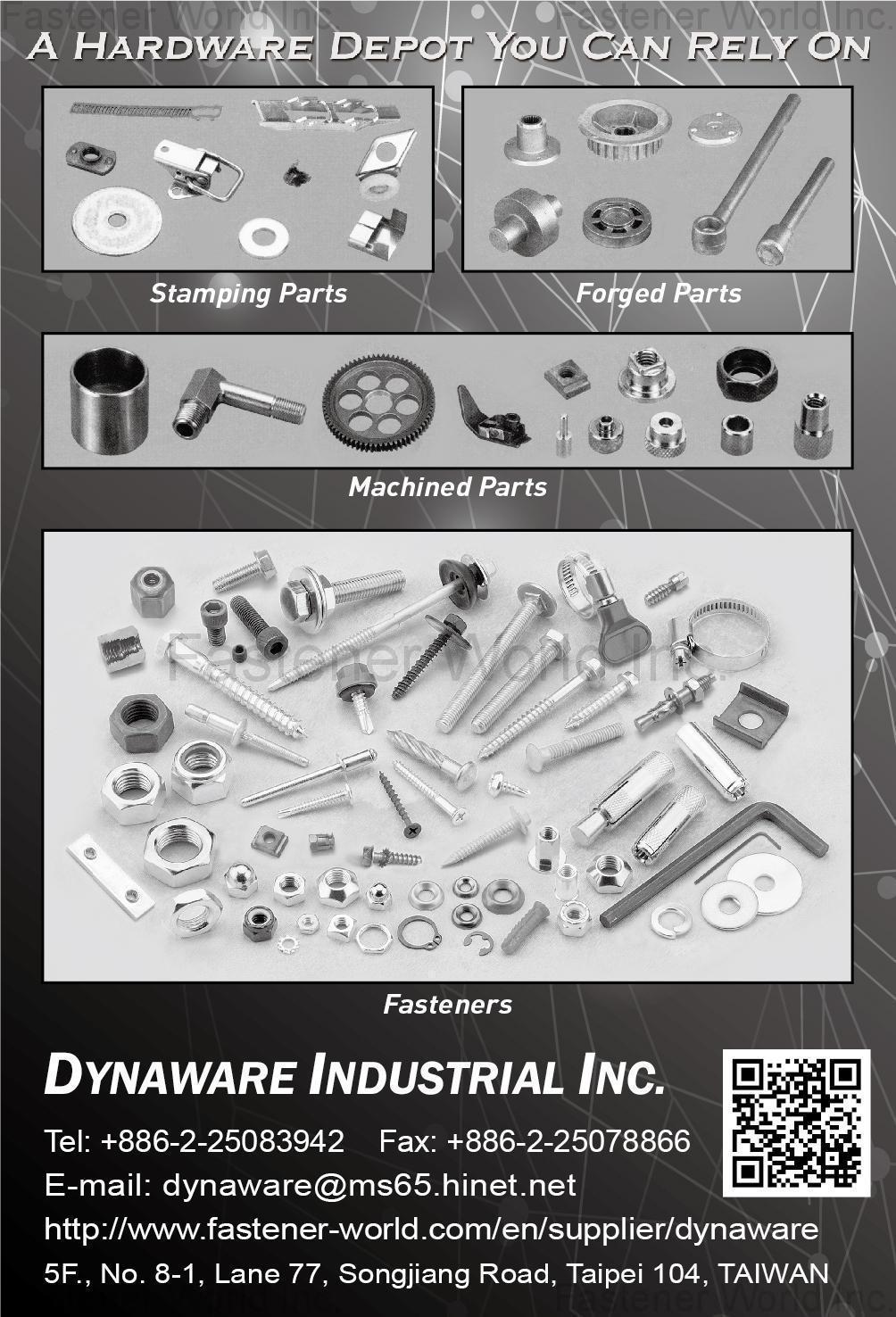 DYNAWARE INDUSTRIAL INC. , Stamping Parts, Forged Parts, Machined Parts, Fasteners , Stamped Parts