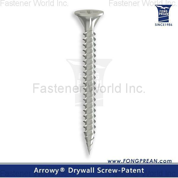 FONG PREAN INDUSTRIAL CO., LTD. , Arrowy® Drywall Screws_Patent