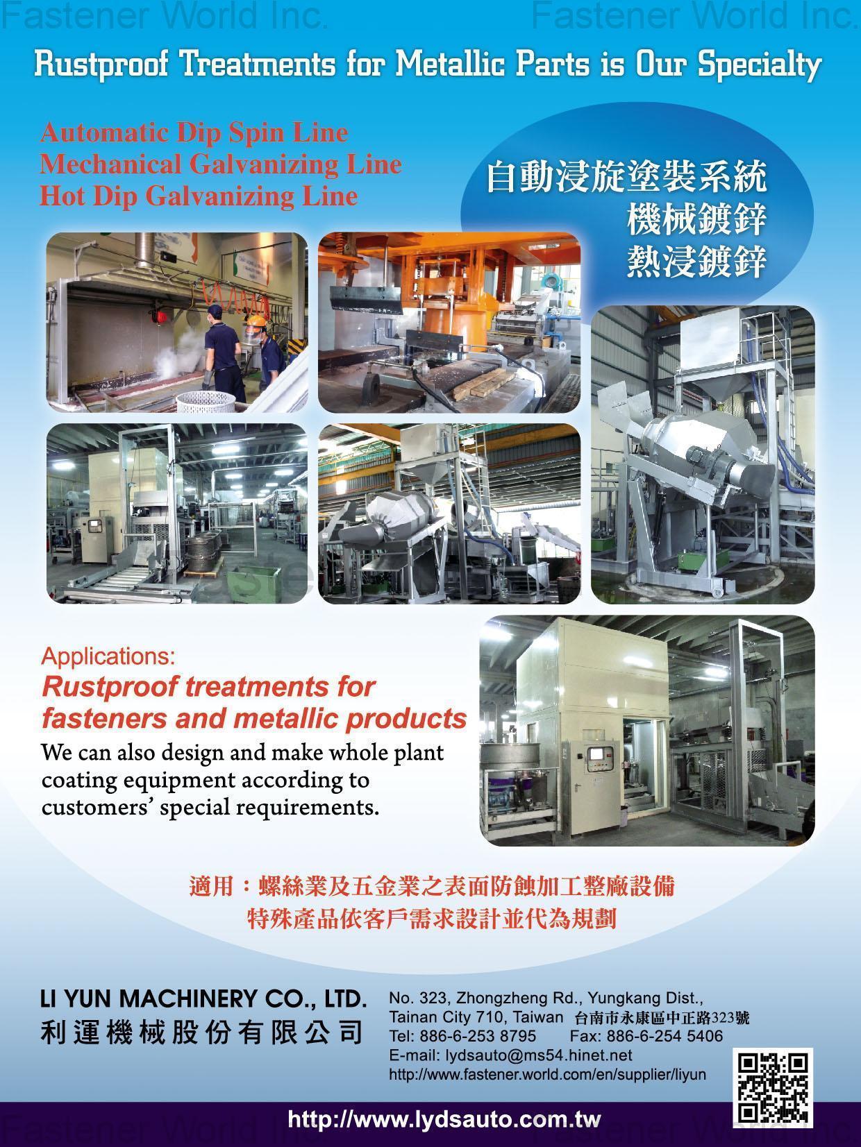 LI YUN MACHINERY CO., LTD. , Automatic Dip Spin Line, Mechanical Galvanizing Line, Hot Dip Galvanizing Line