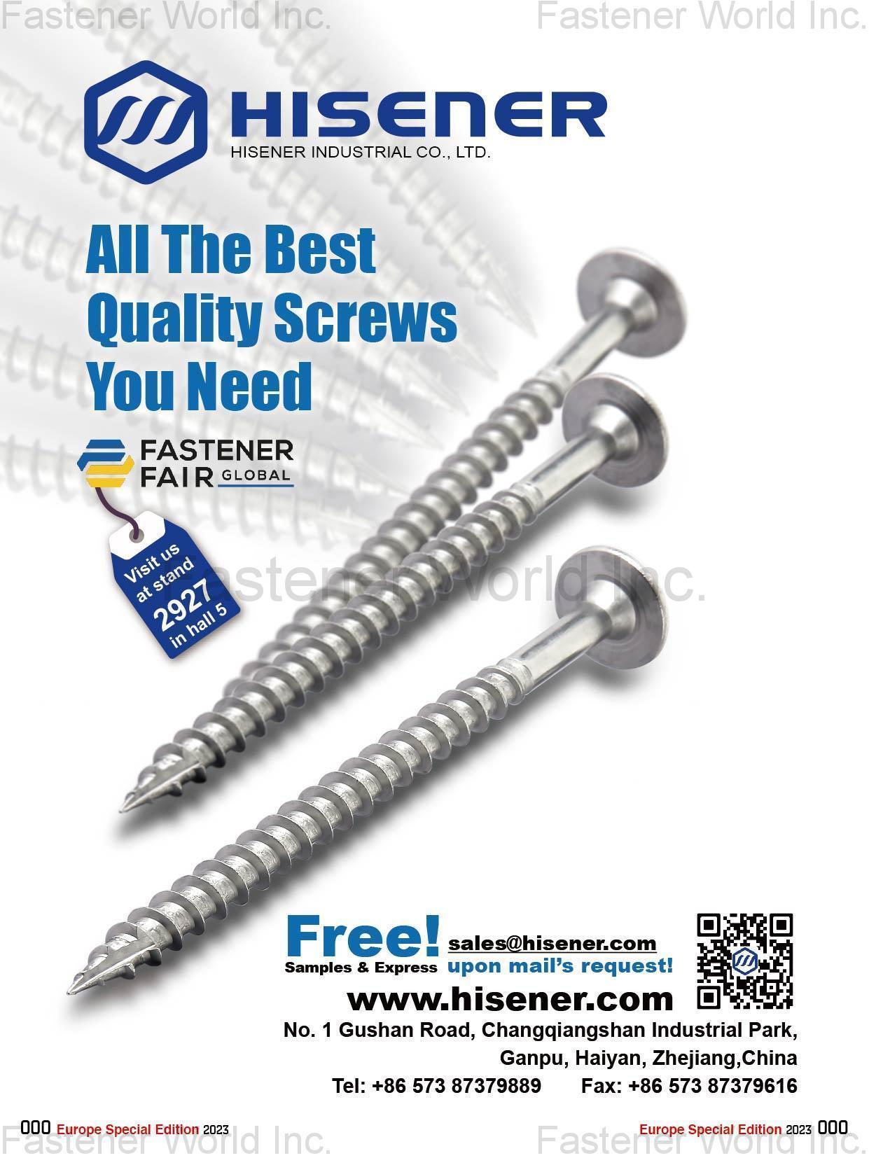 HISENER INDUSTRIAL CO., LTD. , The Best Quality Stainless Steel Screws