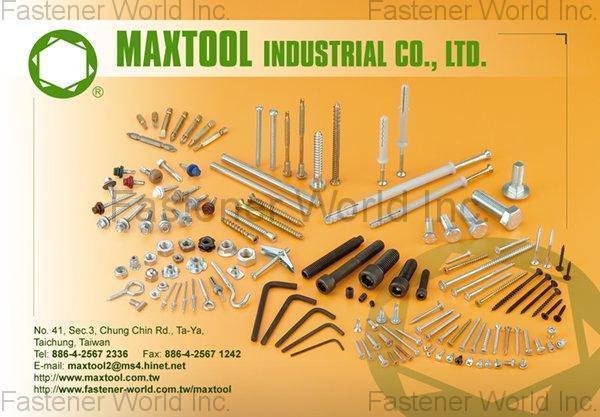 MAXTOOL INDUSTRIAL CO., LTD. , Plastic Anchor, WALL PLUG, FRAME PLUG & SCREW ASSEMBLY TOGETHER, NAIL & PLUG ASSEMBLY TOGETHER, NYLON NAIL ANCHOR, CONICAL PLASTIC ANCHOR, PLASTIC ( TOGGLE ) ANCHORS, HOLLOW CAVITY ANCHOR, PVC EXTRUDED PLASTIC PLUG, PLASTIC RIBBED ANCHORS, PLASTIC SCREW ANCHORS, SUPPER ANCHORS, PE ANCHOR, NAIL & PLUG ASSEMBLY, TOGGLE ANCHOR, NYLON FRAME ANCHOR, E-Z ANCHOR, SPEED ANCHOR NYLON, CYLINDER HEAD NAIL & PLUG ASSEMBLY TOGETHER, ZINC HAMMER DRIVE ANCHORS, SPEED ANCHOR, METAL FRAME ANCHOR, HOLLOW WALL ANCHOR J TYPE, H.C BOLT WITHOUT SCREW, TOGGLE BOLT WITHOUT WASHER, STEEL HAMMER ANCHOR, BLIND RIVET, EX , Self-drilling Screws