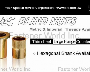 Blind Nuts; Rivet Nuts(SPECIAL RIVETS CORP. (SRC))
