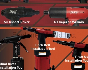 Air Impact Wrench, Oil Impulse Wrench, Air Impact Driver, Lock Bolt Installation Tool, Blind Rivet Installation Tool, Rivet Nut Installation Tool, Electric Screwdriver, Rivet Squeezer(CHINA PNEUMATIC CORPORATION)