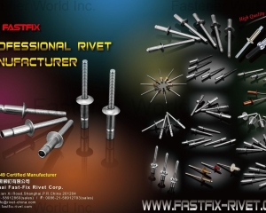 Structural rivets manufacture(SHANGHAI FAST-FIX RIVET CORP. )