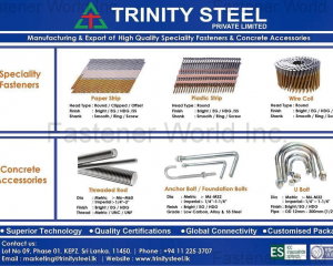 Paper Strip, Plastic Strip, Wire Coil, Threaded Rod, Anchor Bolt, Foundation Bolts, U Bolts(TRINITY STEEL PRIVATE LIMITED)