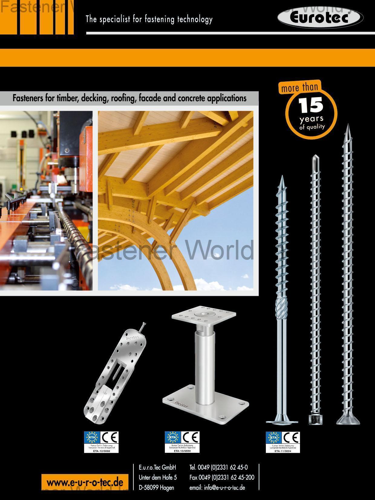 EUROTEC GMBH (E.U.R.O.Tec GmbH ) , Fasteners for timber, decking, roofing, facade and concrete applications , All Kinds of Screws