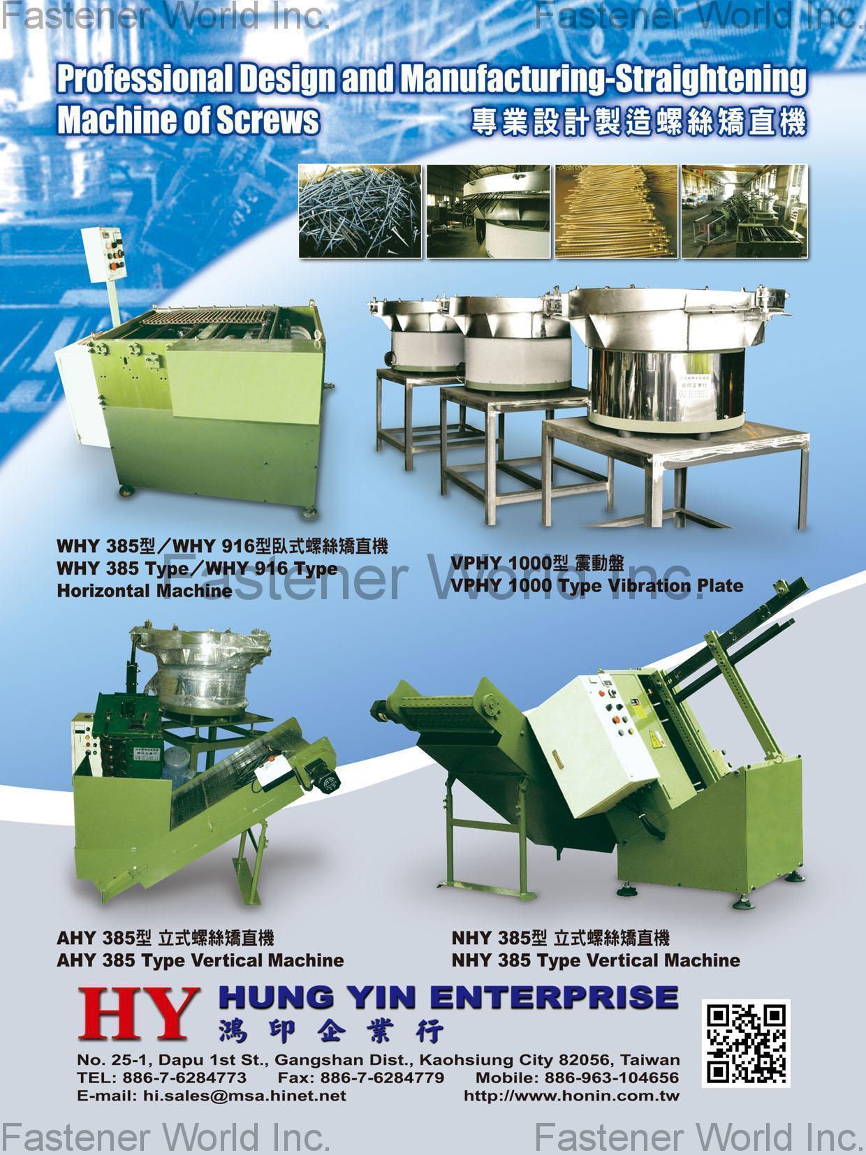 HUNG-YIN ENTERPRISE , Straightening Machine of Screws, Vibration Plate , Straightening Machine