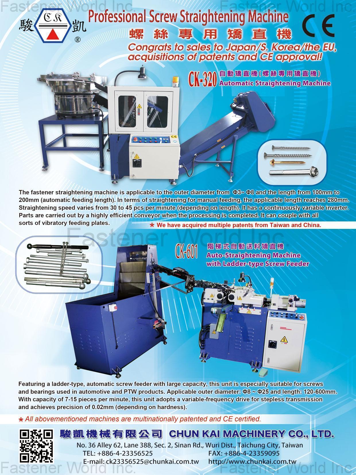 CHUN KAI MACHINERY CO., LTD. , Automatic Straightening Machine,Auto-Straightening Machine With Ladder-Type Screw Feeder , Straightening Machine
