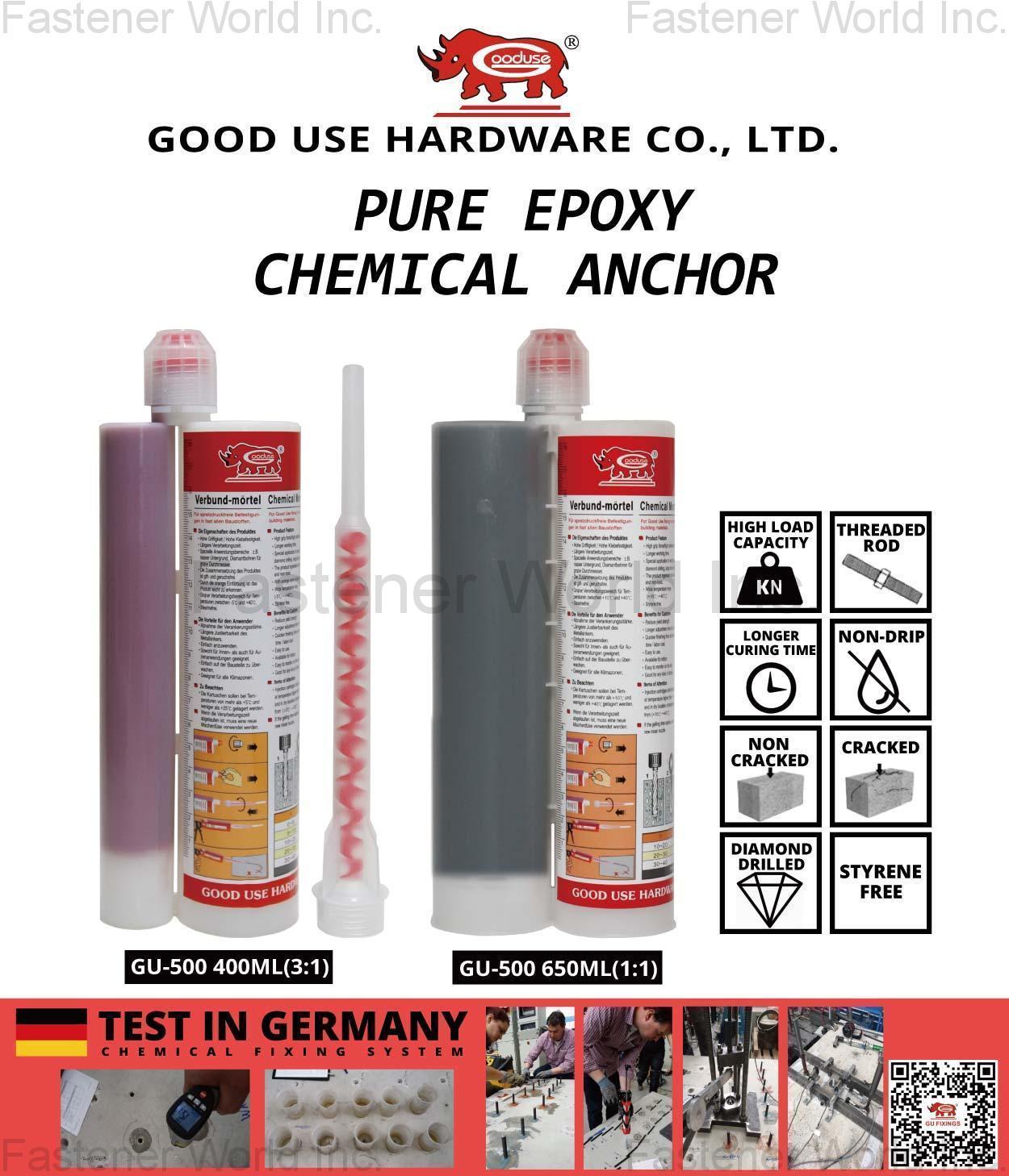 GOOD USE HARDWARE CO., LTD.  , GU-500 PURE EPOXY CHEMICAL ANCHOR