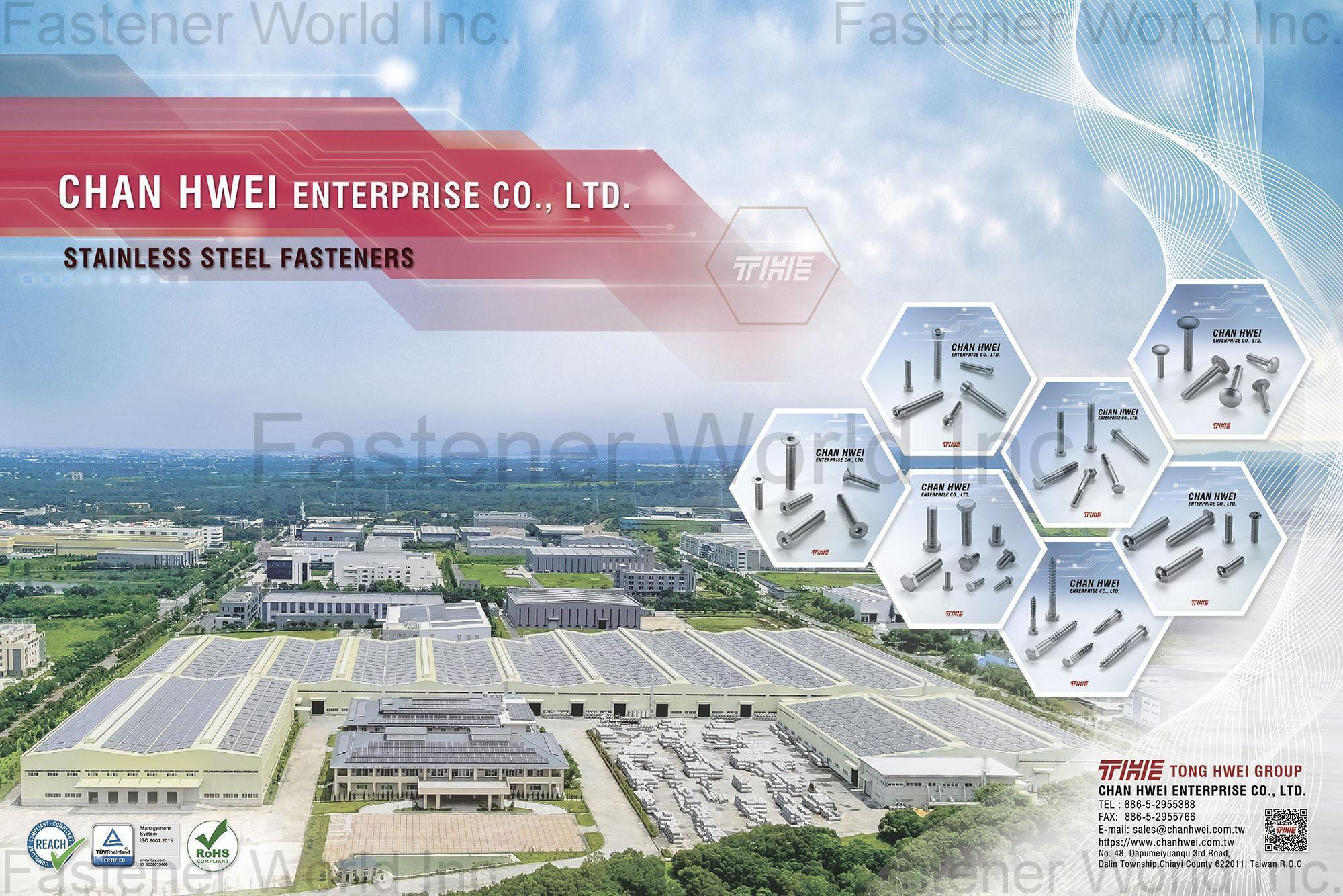 CHAN HWEI ENTERPRISE CO., LTD.