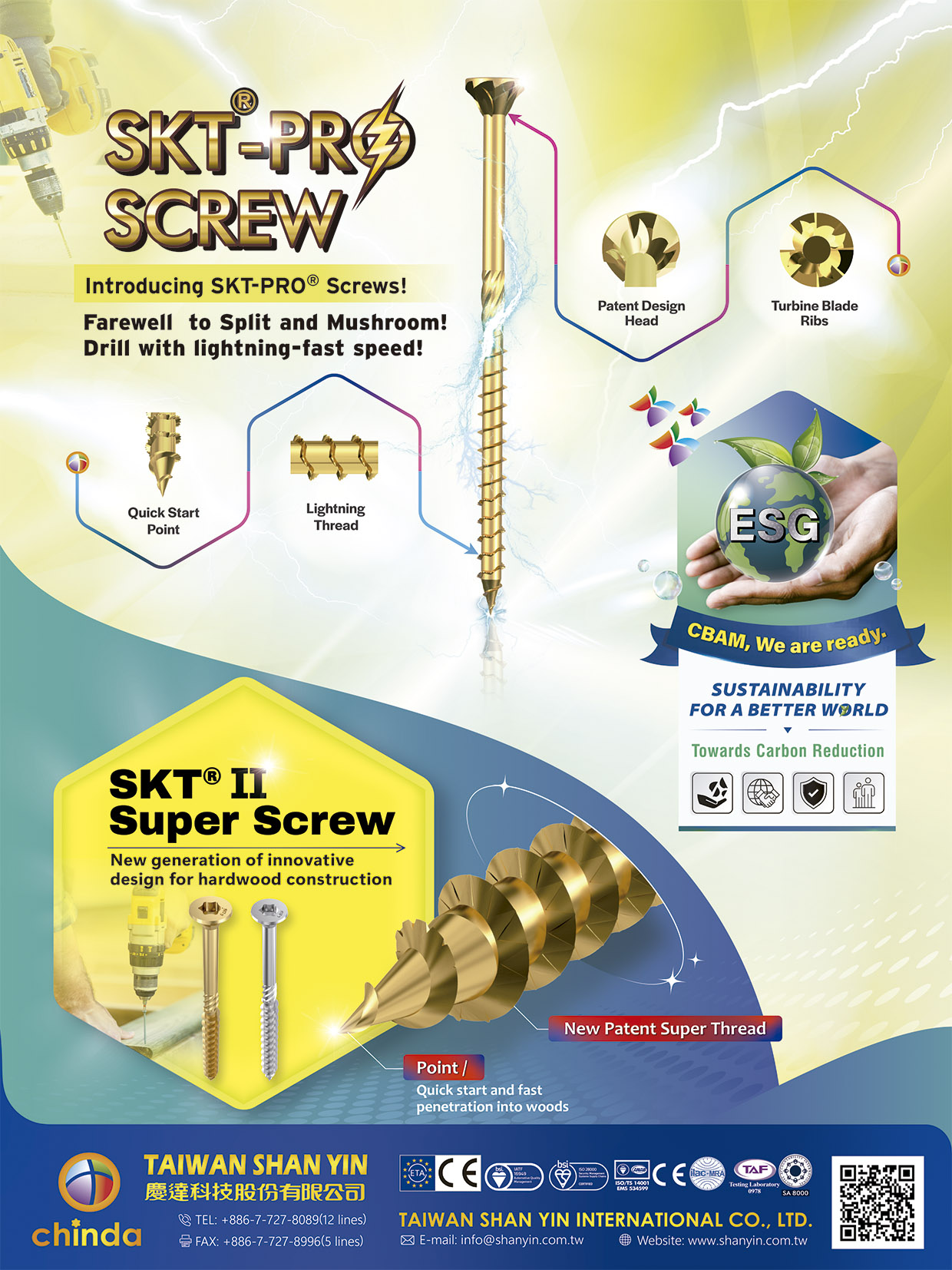 TAIWAN SHAN YIN INTERNATIONAL CO., LTD.  , SKT®-PRO SCREWS, SKT®Ⅱ SUPER SCREW