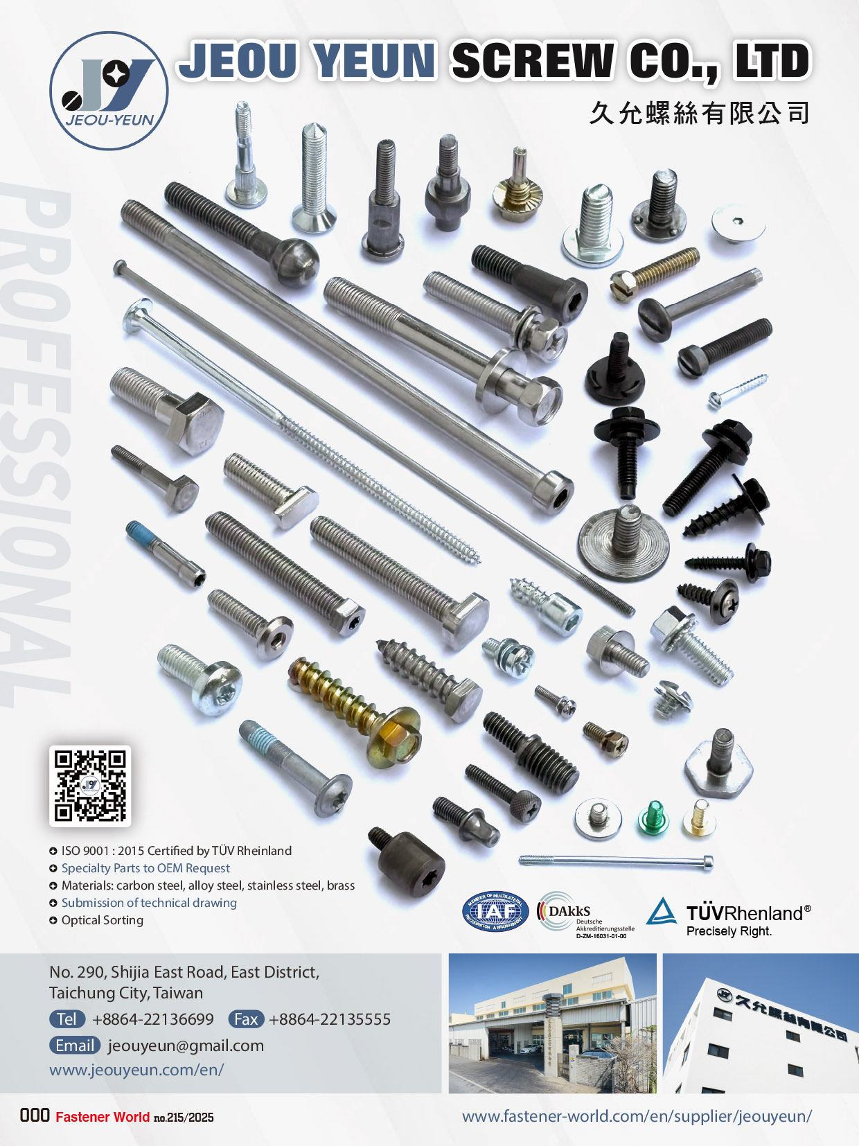 JEOU YEUN SCREW CO., LTD , Specialty Parts to OEM Request JEOU YEUN SCREW CO., LTD , Specialty Parts to OEM Request
