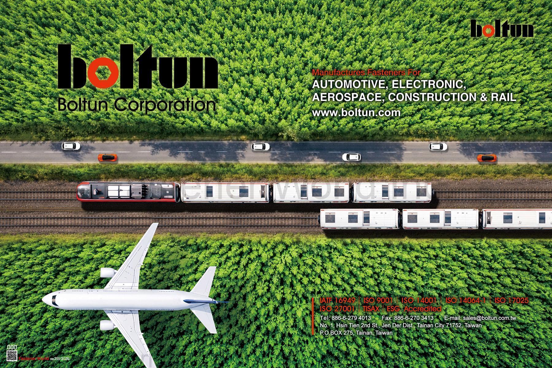 BOLTUN CORPORATION  , Manufactures Fasteners for Automotive, Electronic, Aerospace, Construction & Rail